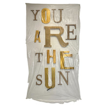 Load image into Gallery viewer, &quot;You Are The Sun&quot;
